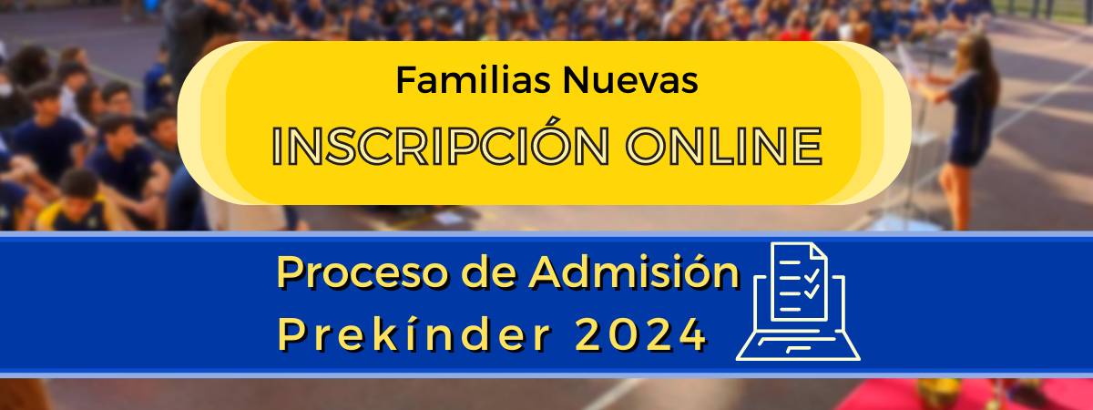 Familias nuevas: Cerrada inscripción para proceso de admisión a Prekínder 2024