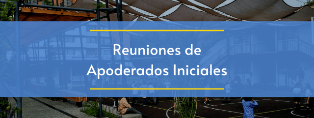 Calendario de Reuniones de Apoderados Iniciales