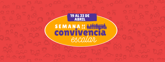 Semana de la Convivencia Escolar