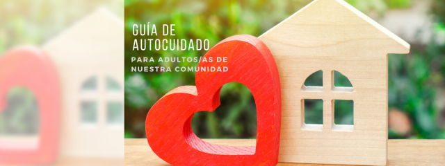 Guía de Autocuidado para Adultos/as de nuestra Comunidad
